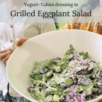 grilled eggplant salad with tahini and yogurt dressing