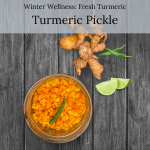 fresh turmeric pickle, raw turmeric pickle recipe with 4 ingredients
