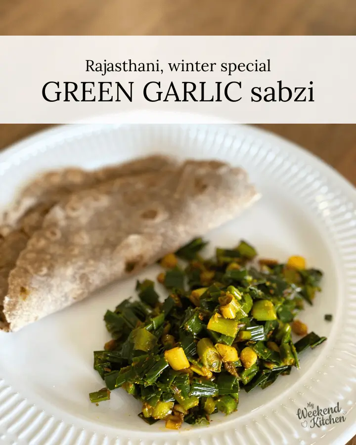 https://www.myweekendkitchen.in/wp-content/uploads/2024/01/green-garlic-sabzi.webp