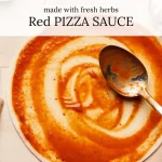 homemade pizza sauce, how to make pizza pasta sauce at home